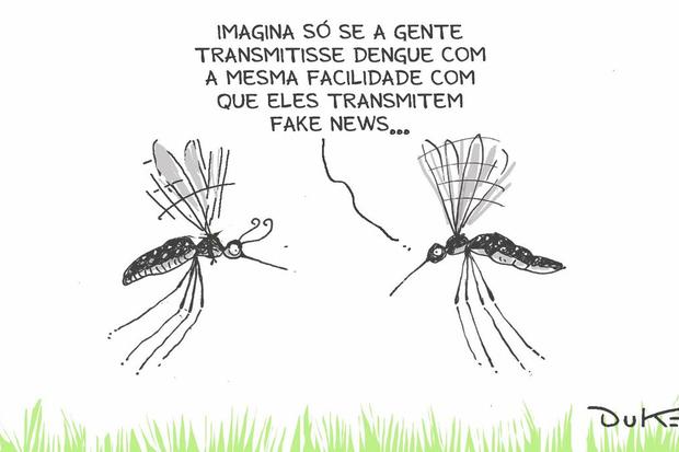 Dois mosquitos da dengue conversando, um deles fala: Imagina se a gente trasmitisse dengue com a mesma facilidade com que eles transmitem fake news... Charge do Duke.