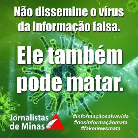 Não dissemine o vírus da informação falsa. Ele também pode matar.