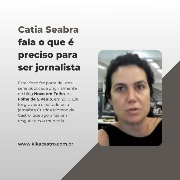 Catia Seabra fala o que é preciso para ser jornalista