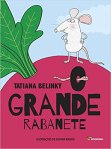 Capa do livro O Grande Rabanete, de Tatiana Belinky