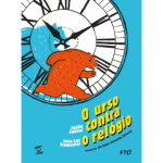 Capa do livro O Urso contra o Relógio.