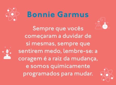 Frase que Elizabeth Zott diz no livro Uma Questão de Química.