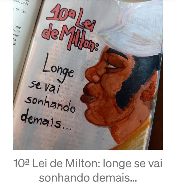 Décima Lei de Milton Nascimento: Longe se vai sonhando demais