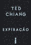 Capa do livro 'Expiração', de Ted Chiang.