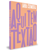 Capa do livro Aqui tem textão, de Iana Coimbra