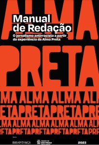 Manual de redação da Alma Preta, por um jornalismo antirracista