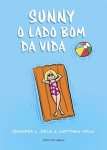 Capa do livro 'Sunny - O Lado Bom da Vida'