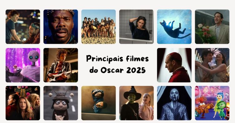 Os 17 filmes mais importantes do Oscar 2025: resenhas e trailers