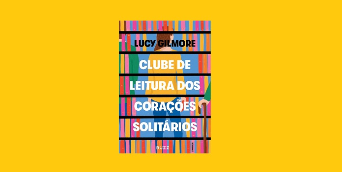 Capa do livro Clube de leitura dos corações solitários, de Lucy Gilmore