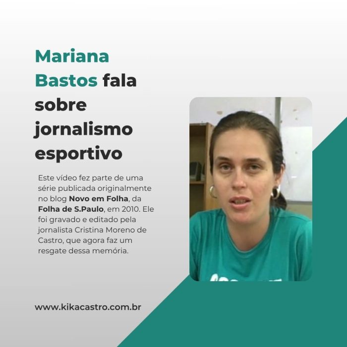Mariana Bastos fala sobre jornalismo esportivo