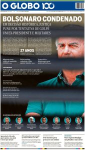 Capa do O Globo sobre Bolsonaro condenado a 27 anos de prisão. Foto: reprodução / 12.09.2025