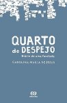 Capa do livro Quarto de despejo - Diário de uma favelada, de Carolina Maria de Jesus