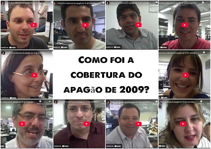 Como foi a cobertura do apagão de 2009? Relembre em 10 depoimentos