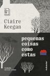 Pequenas coisas como estas, de Claire Keegan