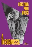 A Insubmissa, de Cristina Peri Rossi