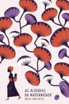 As alegrias da maternidade, de Buchi Emecheta